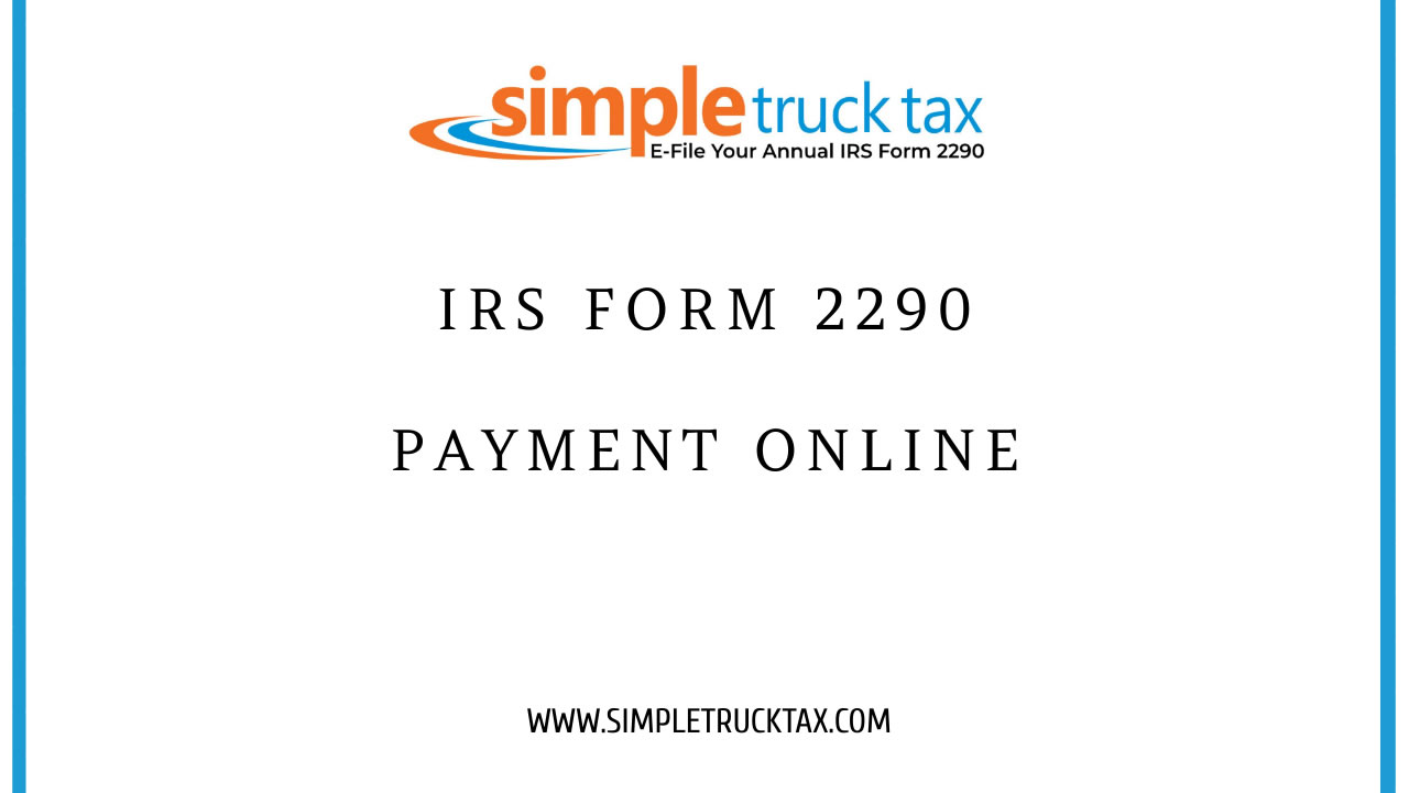 IRS form 2290 payment online