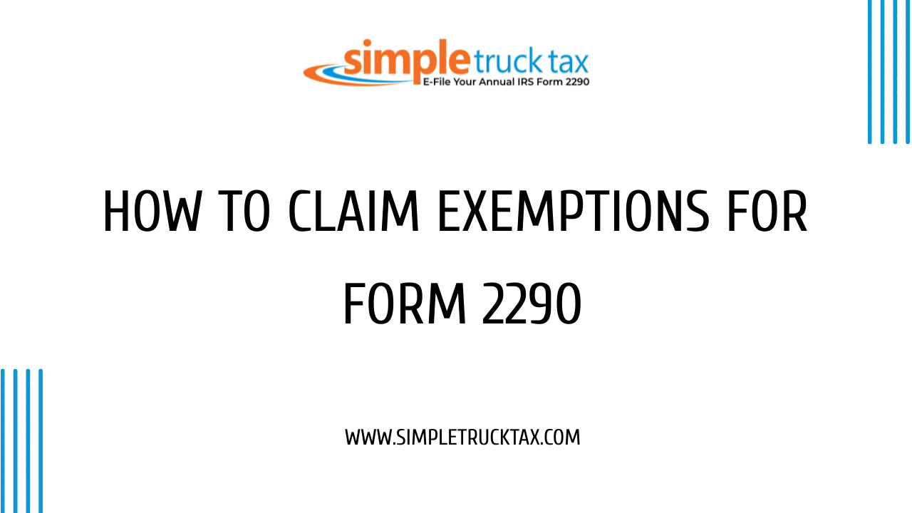 How to claim exemptions for Form 2290